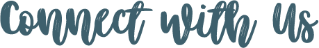 Connect With Us